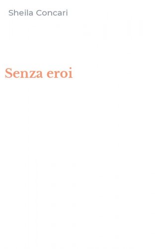 Senza eroi