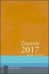 Zizzanie. Agenda letteraria 2017