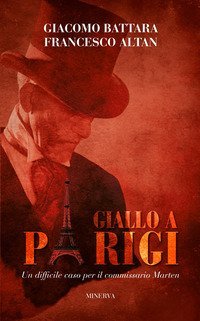 Giallo a Parigi. Un difficile caso per il commissario Marten