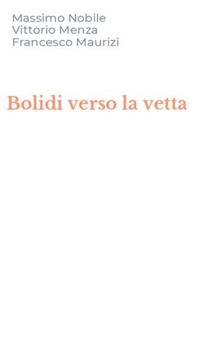 Bolidi verso la vetta