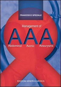 AAA. Management of abdominal aortic aneurysms
