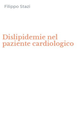 Dislipidemie nel paziente cardiologico