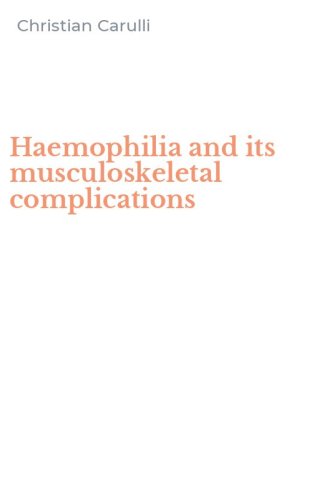 Haemophilia and its musculoskeletal complications