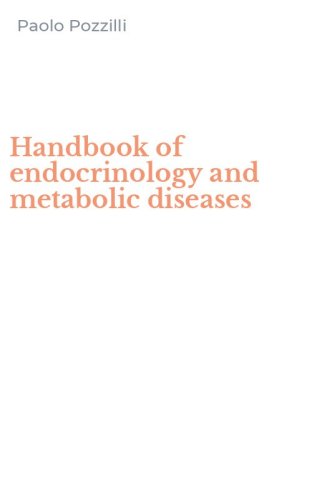 Handbook of endocrinology and metabolic diseases