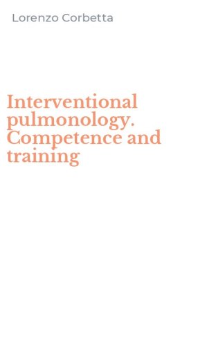 Interventional pulmonology. Competence and training