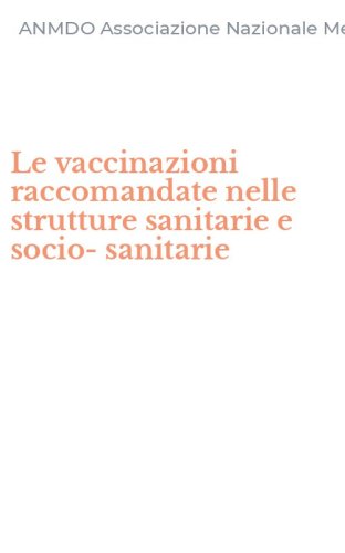 Le vaccinazioni raccomandate nelle strutture sanitarie e socio-sanitarie