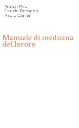 Manuale di medicina del lavoro