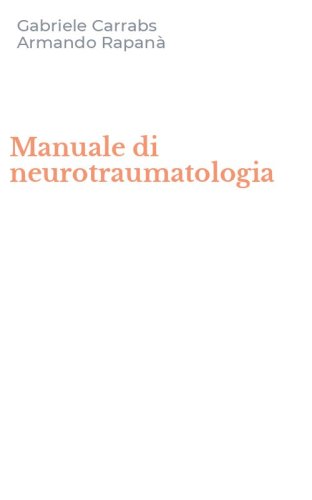 Manuale di neurotraumatologia