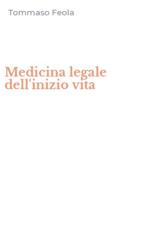 Medicina legale dell'inizio vita