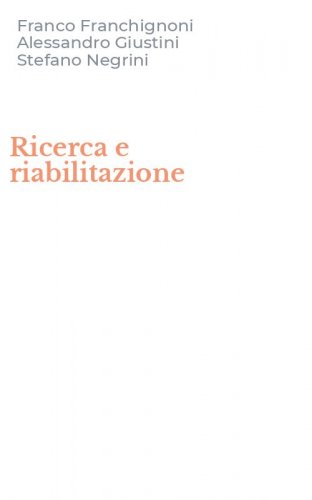 Ricerca e riabilitazione