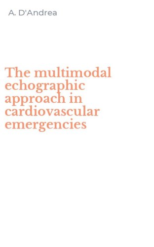 The multimodal echographic approach in cardiovascular emergencies