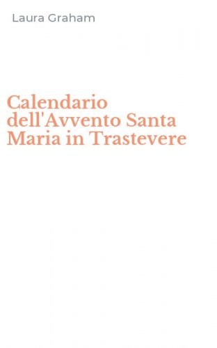 Calendario dell'Avvento Santa Maria in Trastevere