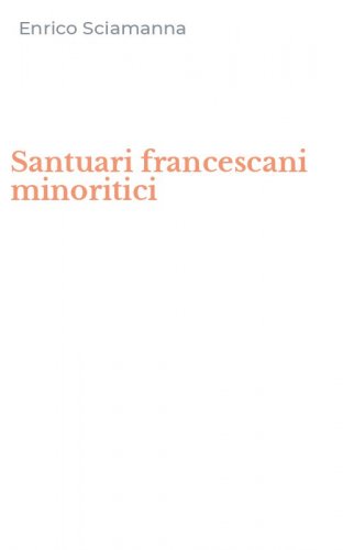 Santuari francescani minoritici