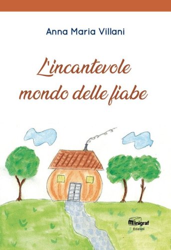 L'incantevole dmondo delle fiabe