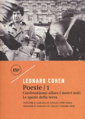 Poesie: Confrontiamo allora i nostri miti-Le spezie della terra. Testo inglese a fronte