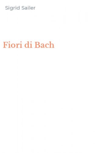Fiori di Bach