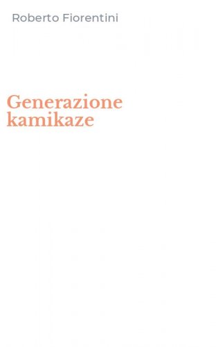 Generazione kamikaze