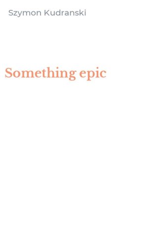 Something epic