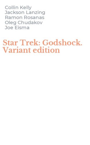 Star Trek: Godshock. Variant edition