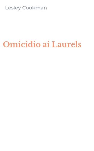 Omicidio ai Laurels