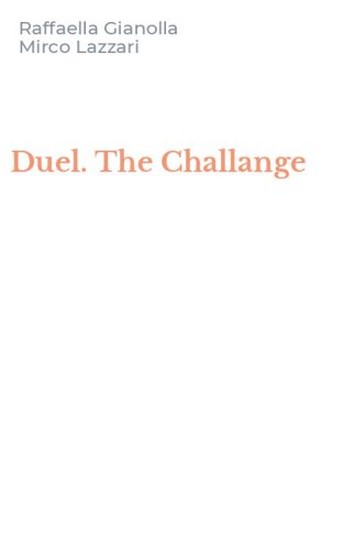 Duel. The Challange