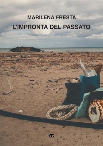 L'impronta del passato