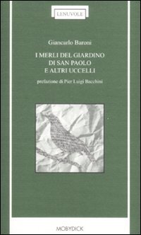 I merli del giardino di San Paolo e altri uccelli