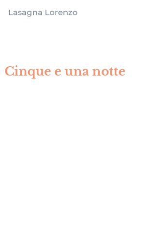 Cinque e una notte