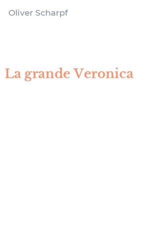 La grande Veronica