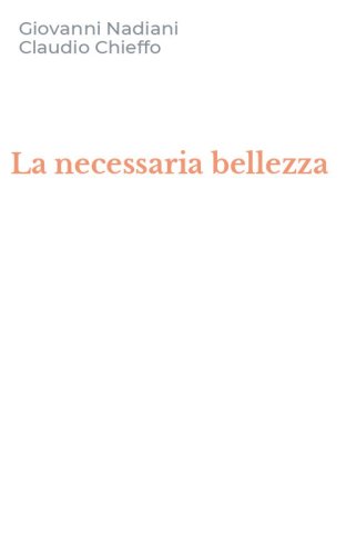 La necessaria bellezza