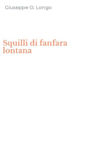 Squilli di fanfara lontana