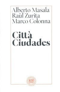 Citt&agrave; Ciudades