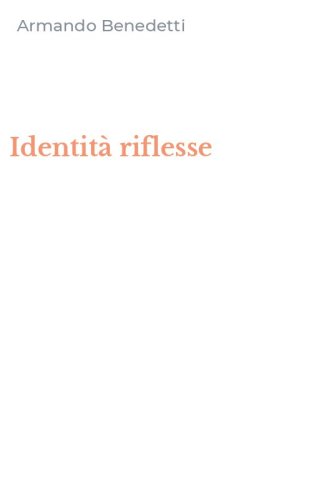 Identit&agrave; riflesse