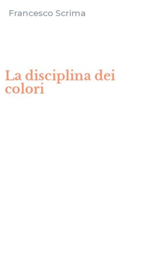 La disciplina dei colori