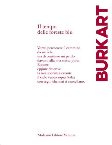 Il tempo delle foreste blu