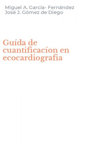 Gu&iacute;da de cuantificac&iacute;on en ecocardiografia