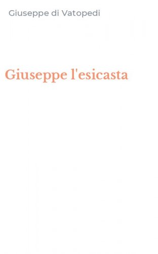Giuseppe l'esicasta