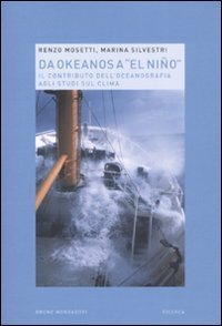 Da Okeanos a &laquo;El Ni&ntilde;o&raquo;. Il contributo dell'oceanografia agli studi sul clima