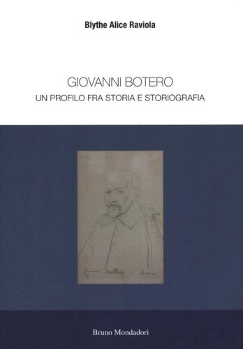Giovanni Botero. Un profilo tra storia e storiografia