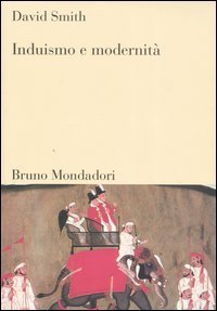 Induismo e modernit&agrave;