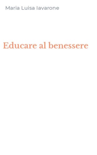 Educare al benessere