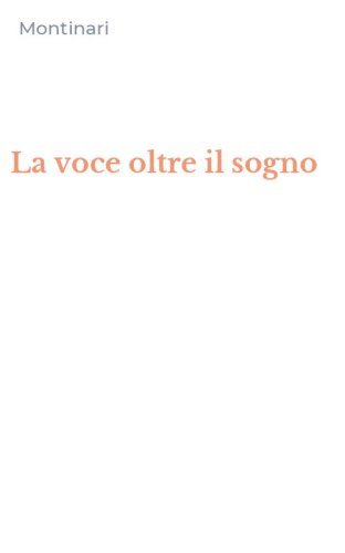 La voce oltre il sogno