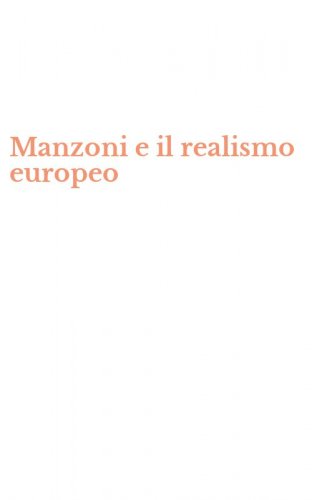 Manzoni e il realismo europeo