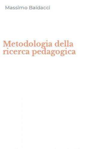 Metodologia della ricerca pedagogica