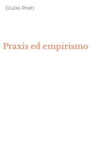 Praxis ed empirismo