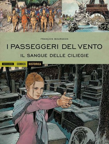 I passeggeri del vento. Il sangue delle ciliegie