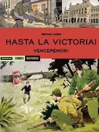Vinceremos. Hasta la victoria!