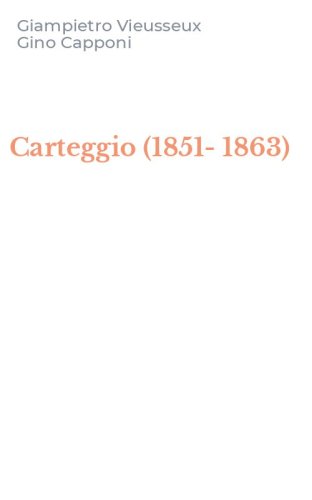 Carteggio (1851-1863)