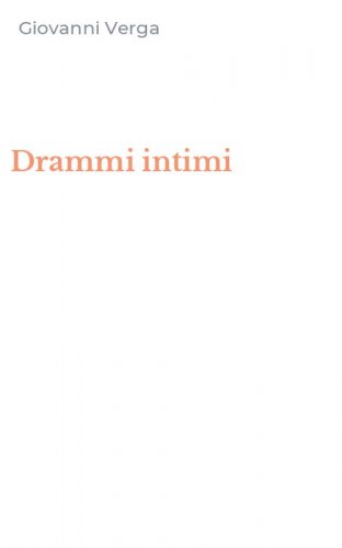 Drammi intimi