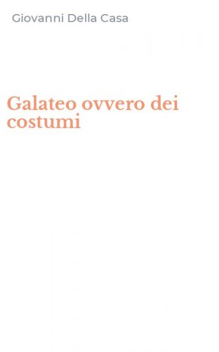 Galateo ovvero dei costumi